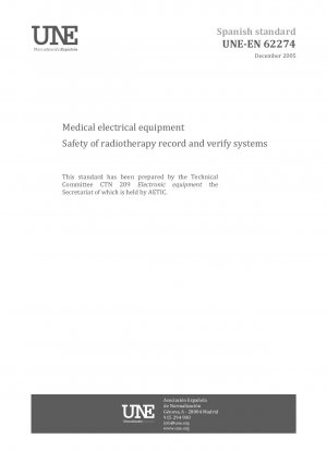 Medizinische elektrische Geräte – Sicherheit von Strahlentherapie-Aufzeichnungs- und Überprüfungssystemen