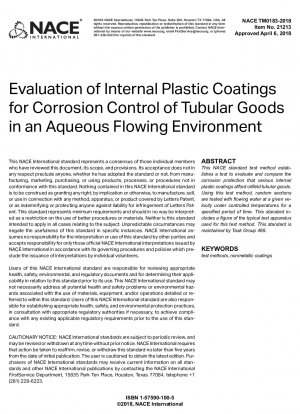 Bewertung interner Kunststoffbeschichtungen zum Korrosionsschutz von rohrförmigen Gütern in einer wässrigen, fließenden Umgebung