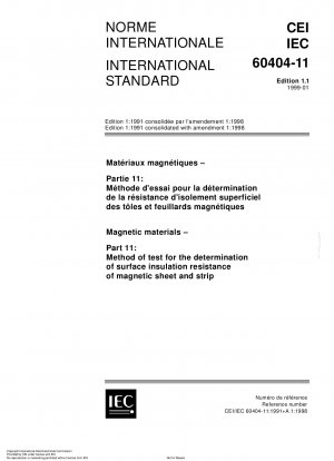 Magnetische Materialien – Teil 11: Prüfverfahren zur Bestimmung des Oberflächenisolationswiderstands von Magnetblechen und -bändern