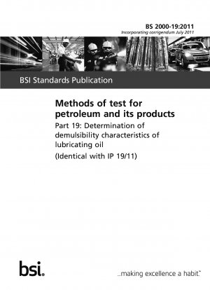 Prüfmethoden für Erdöl und seine Produkte. Bestimmung der Demulgierbarkeitseigenschaften von Schmieröl