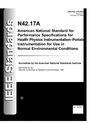 American National Standard Performance Specifications for Health Physics Instrumentation – Tragbare Instrumente für den Einsatz unter normalen Umgebungsbedingungen