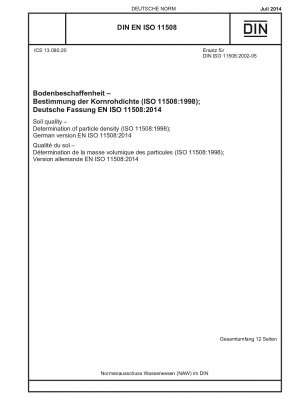 Bodenqualität – Bestimmung der Partikeldichte (ISO 11508:1998); Deutsche Fassung EN ISO 11508:2014