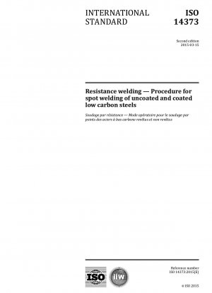 Widerstandsschweißen – Verfahren zum Punktschweißen von unbeschichteten und beschichteten Stählen mit niedrigem Kohlenstoffgehalt