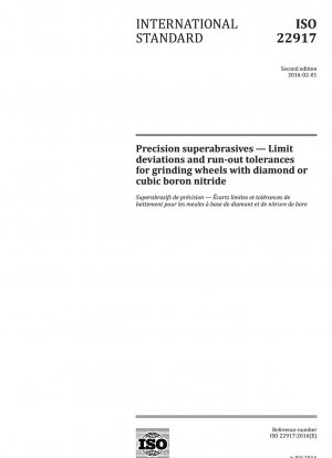 Präzisions-Superschleifmittel – Grenzabweichungen und Rundlauftoleranzen für Schleifscheiben mit Diamant oder kubischem Bornitrid