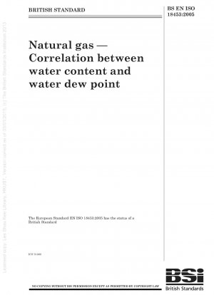Erdgas – Zusammenhang zwischen Wassergehalt und Wassertaupunkt