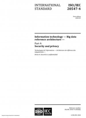Informationstechnologie – Big-Data-Referenzarchitektur – Teil 4: Sicherheit und Datenschutz
