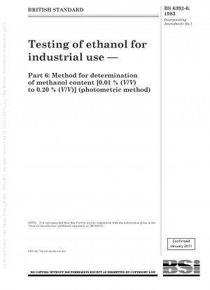 Prüfung von Ethanol für industrielle Zwecke – Teil 6: Methode zur Bestimmung des Methanolgehalts [0,01 % (V/V) bis 0,20 % (V/V)] (photometrische Methode)