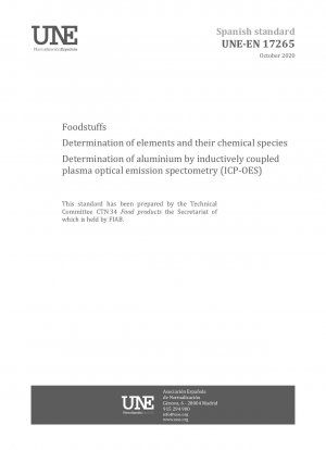 Lebensmittel - Bestimmung von Elementen und ihren chemischen Spezies - Bestimmung von Aluminium mittels optischer Emissionsspektrometrie mit induktiv gekoppeltem Plasma (ICP-OES)