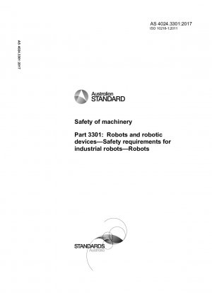 Sicherheit von Maschinen, Teil 3301: Roboter und Robotergeräte – Sicherheitsanforderungen für Industrieroboter – Roboter