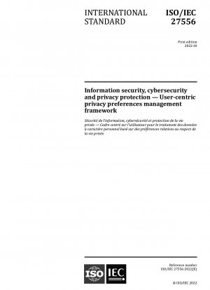 Informationssicherheit, Cybersicherheit und Datenschutz – Benutzerzentriertes Framework zur Verwaltung von Datenschutzpräferenzen