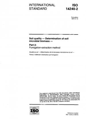 Bodenqualität – Bestimmung der mikrobiellen Biomasse des Bodens – Teil 2: Begasungs-Extraktionsverfahren