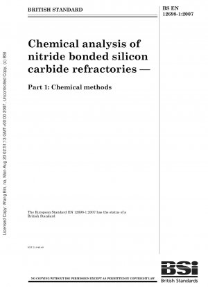 Chemische Analyse von feuerfesten Materialien aus nitridgebundenem Siliciumcarbid – Chemische Methoden