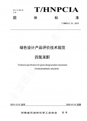 Technische Spezifikation für die Bewertung von Green-Design-Produkten Tetrahydrophthalsäureanhydrid