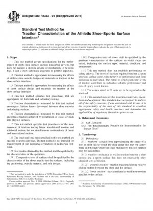 Standardtestmethode für Traktionseigenschaften der Schnittstelle zwischen Sportschuh und Sportoberfläche