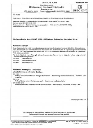 Erdölprodukte – Bestimmung des Kohlenstoffrückstands – Mikroverfahren (ISO 10370:1993); Deutsche Fassung EN ISO 10370:1995