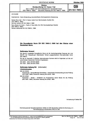Säcke – Falltest – Teil 2: Säcke aus thermoplastischer flexibler Folie (ISO 7965-2:1993); Deutsche Fassung EN ISO 7965-2:1996