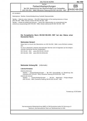 Textilien - Prüfungen auf Farbechtheit - Teil Z05: Bestimmung des Staubungsverhaltens von Farbstoffen (ISO 105-Z05:1996); Deutsche Fassung EN ISO 105-Z05:1997