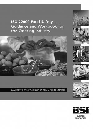 ISO 22000 Lebensmittelsicherheit – Leitfaden und Arbeitsbuch für die Gastronomie
