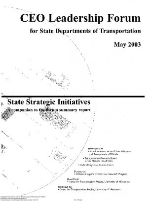 CEO-Führungsforum für staatliche Verkehrsministerien; Staatliche strategische Initiativen; Eine Ergänzung zum zusammenfassenden Bericht des Forums Revision 1