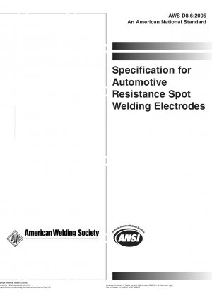 Spezifikation für Kfz-Widerstandspunktschweißelektroden, Ergänzung zum RWMA Bulletin 16
