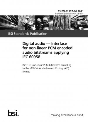 Digitaler Ton. Schnittstelle für nichtlineare PCM-codierte Audiobitströme gemäß IEC 60958. Nichtlineare PCM-Bitströme gemäß dem MPEG-4 Audio Lossless Coding (ALS)-Format