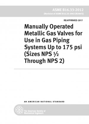 Manuell betätigte metallische Gasventile für den Einsatz in Gasleitungssystemen bis zu 125 psi (Größen NPS 1/2 – NPS 2)