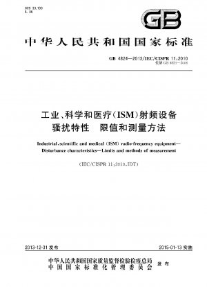 Industrielle, wissenschaftliche und medizinische (ISM) Hochfrequenzgeräte. Störeigenschaften. Grenzen und Messmethoden