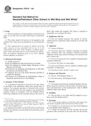 Standardtestmethode für Hexan/Petroleumether-Extrakt in Wet Blue und Wet White