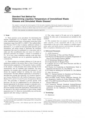 Standardtestmethode zur Bestimmung der Liquidustemperatur von immobilisierten Abfallgläsern und simulierten Abfallgläsern