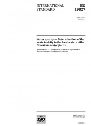 Wasserqualität – Bestimmung der akuten Toxizität gegenüber dem Süßwasserrädertier Brachionus calyciflorus