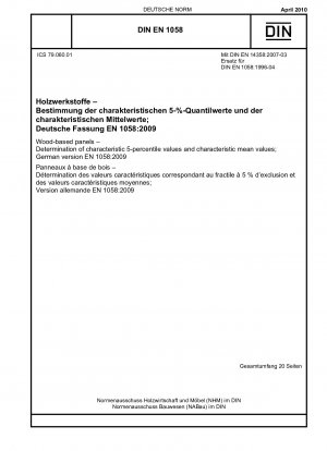 Holzwerkstoffplatten - Ermittlung charakteristischer 5-Perzentilwerte und charakteristischer Mittelwerte; Deutsche Fassung EN 1058:2009