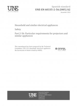 Sicherheit von Haushaltsgeräten und ähnlichen Elektrogeräten – Teil 2-56: Besondere Anforderungen für Projektoren und ähnliche Geräte