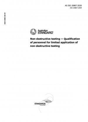 Zerstörungsfreie Prüfung – Qualifikation des Personals für die begrenzte Anwendung der zerstörungsfreien Prüfung