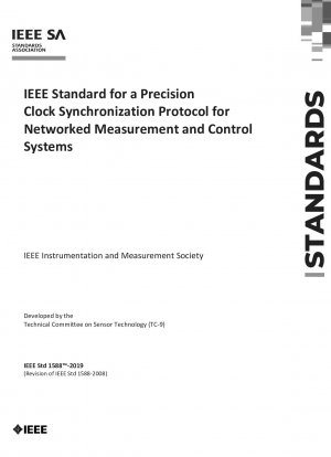 IEEE-Standard für ein Präzisions-Uhrsynchronisationsprotokoll für vernetzte Mess- und Steuerungssysteme