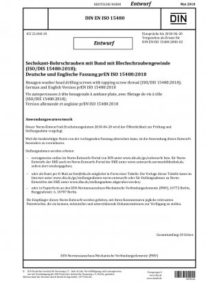 Verbindungselemente Sechskant-Scheibenkopf-Bohrschrauben mit selbstschneidendem Gewinde (Entwurf)