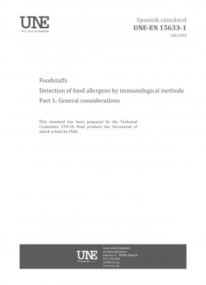 Lebensmittel – Nachweis von Lebensmittelallergenen mit immunologischen Methoden – Teil 1: Allgemeine Überlegungen