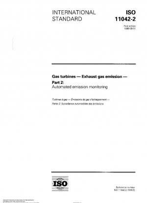 Gasturbinen – Abgasemission – Teil 2: Automatisierte Emissionsüberwachung