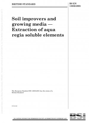 Bodenverbesserungsmittel und Wachstumsmedien – Extraktion von in Königswasser löslichen Elementen