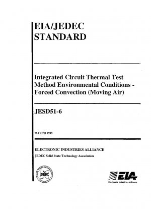 Umgebungsbedingungen für das thermische Testverfahren für integrierte Schaltkreise – erzwungene Konvektion (bewegte Luft)