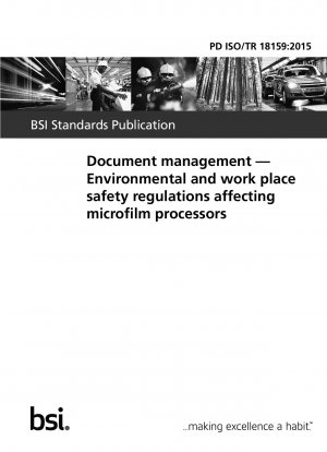 Dokumenten-Management. Umwelt- und Arbeitssicherheitsvorschriften für Mikrofilmentwicklungsgeräte