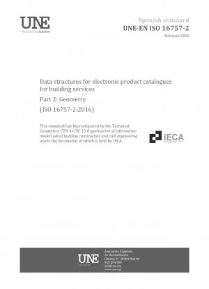 Datenstrukturen für elektronische Produktkataloge für Gebäudetechnik – Teil 2: Geometrie (ISO 16757-2:2016)