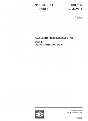 UAS-Verkehrsmanagement (UTM) – Teil 1: Umfrageergebnisse zu UTM