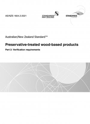 Mit Holzschutzmitteln behandelte Holzprodukte, Teil 2: Nachweisanforderungen