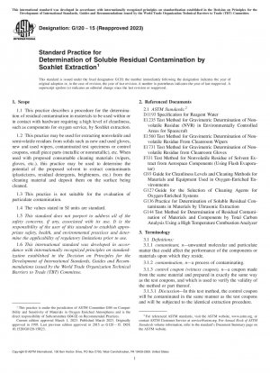 Standardverfahren zur Bestimmung löslicher Restkontaminationen durch Soxhlet-Extraktion
