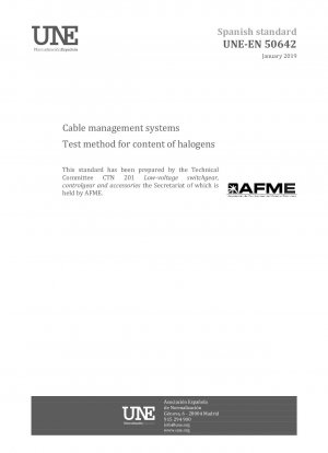 Kabelmanagementsysteme – Prüfverfahren für den Gehalt an Halogenen