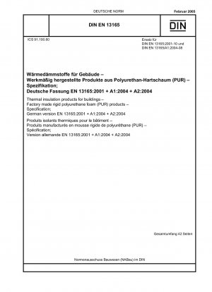 Wärmedämmprodukte für Gebäude – Fabrikgefertigte Produkte aus Polyurethan-Hartschaum (PUR) – Spezifikation