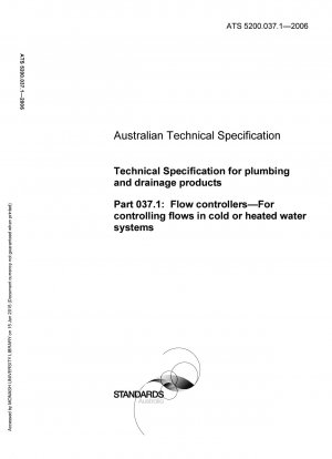 Technische Spezifikation für Sanitär- und Entwässerungsprodukte – Durchflussregler – Zur Steuerung von Durchflussmengen in Kalt- oder Warmwassersystemen