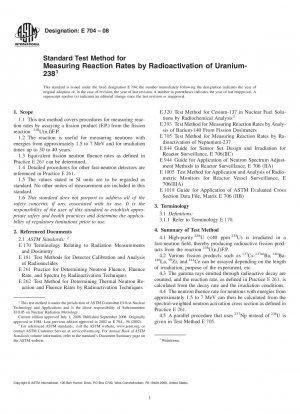 Standardtestmethode zur Messung der Reaktionsraten durch Radioaktivierung von Uran-238