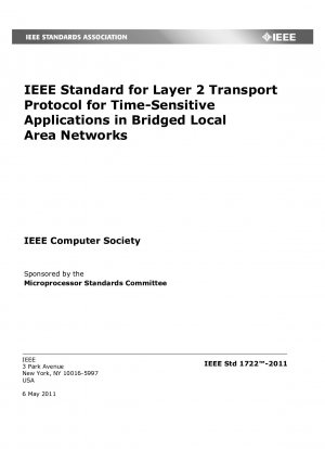 Standard für Layer-2-Transportprotokoll für zeitkritische Anwendungen in überbrückten lokalen Netzwerken