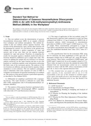 Standardtestmethode zur Bestimmung von gasförmigem Hexamethylendiisocyanat (HDI) in Luft mit der 9-(N-Methylaminomethyl)anthracen-Methode (MAMA) am Arbeitsplatz